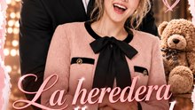 La heredera de talla grande: Una historia de amor, romance y una heredera inolvidable