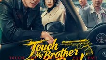 Touch My Brother? You Pay! | English