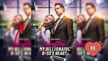 Corrupting My Billionaire Boss's HeartHot Forbidden Love at First Sight 😏🔥