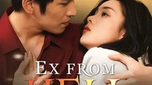 Ex from Hell | Part 1/2 | English