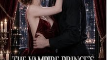 The Vampire Prince's Runaway Wife  - FULL MOVIES 2026