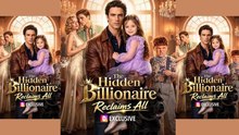 THE HIDDEN BILLIONAIRE RECLAIMS ALL _ FULL MOVIES ENGLISH SUB