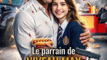 Le parrain de niveau max revient | Français