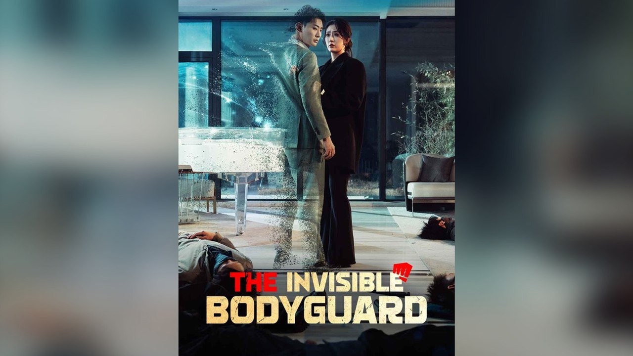 The Invisible Bodyguard Full Chinese Drama - FULL MOVIE ENGLISH SUB ...
