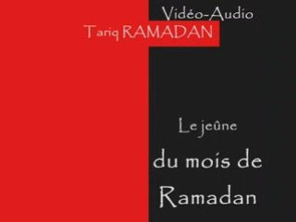 Ramadan Tariq - Groupe : Le Jeûne du mois de Ramadan