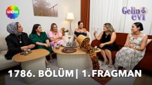 Gelin Evi 1786. Bölüm Fragmanı