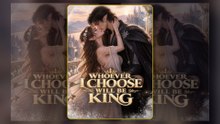 Whoever I Choose Will Be King - FULL FILM I ENSUB