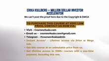 Courses4sale.com — Erika Kullberg – Million Dollar Investor Accelerator
