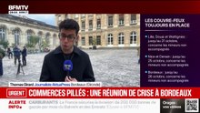 Violences et pillages à Bordeaux: une réunion de crise pour établir un dispositif d'accompagnement des commerçants