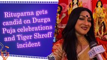 IANS Exclusive: Rituparna Sengupta opens up on Durga Puja celebration, also reacts on Tiger Shroff's firing incident