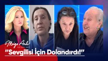 ''Kızım, sevgilisinin keyfi için beni dolandırdı!'' - Müge Anlı ile Tatlı Sert 20 Ekim 2026