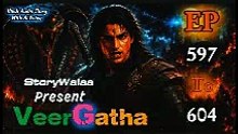 VeerGatha | Episode 597 To 604 | Hindi Audio Story | AI Voice | StoryWalaa
