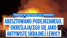 Pożar ratusza w Limoges. Zatrzymano podejrzanego, sprawą zajmują się antyterroryści