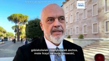 Albania na krawędzi. Premier mówi o "wojnie hybrydowej"