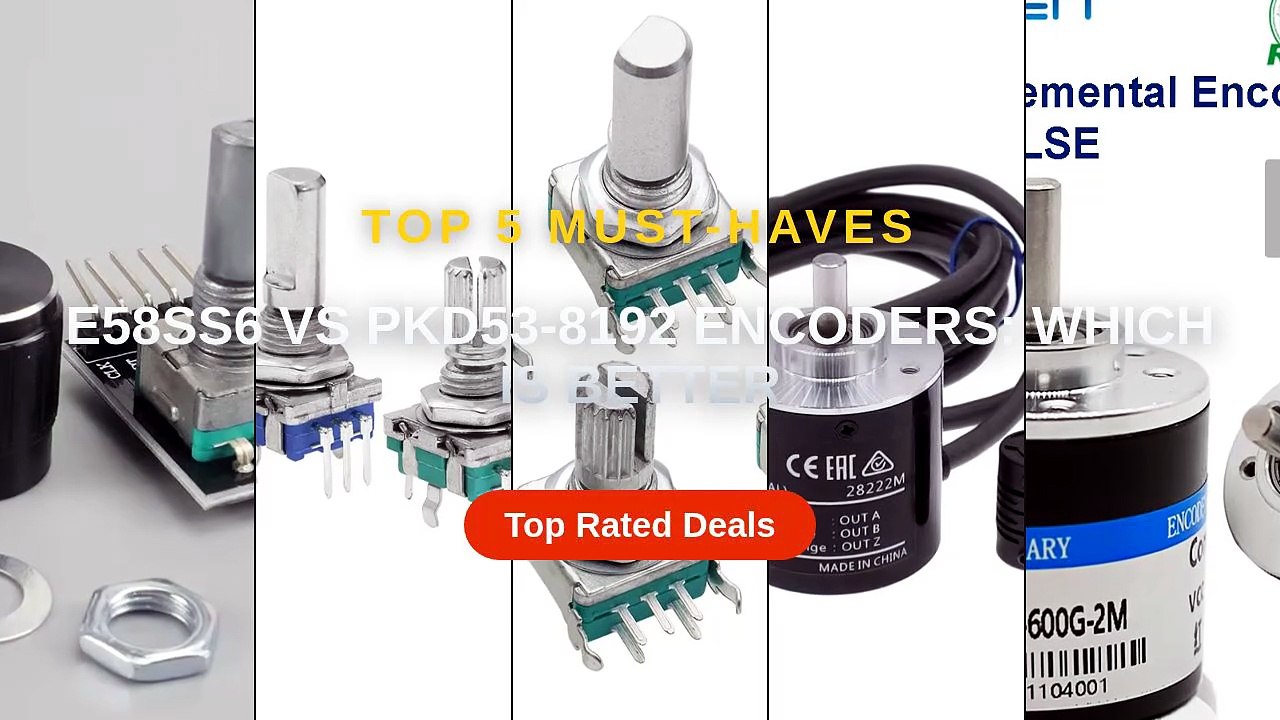 E58SS6 vs PKD53-8192 Encoders: Which Is Better - video Dailymotion