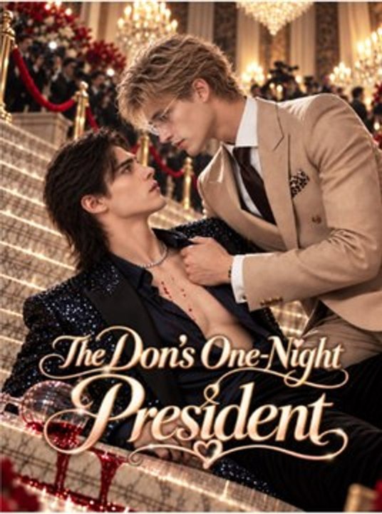The Don's One Night President | Full Short Drama | English Sub 2026 ...