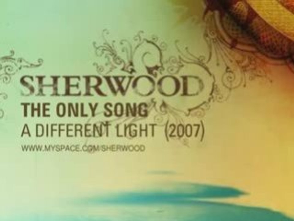 SHERWOOD: The Only Song