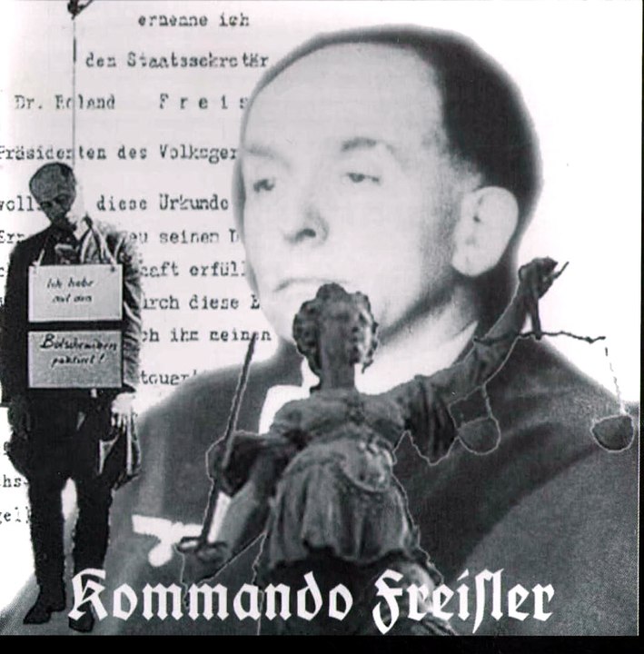 Kommando freisler - ich bin stolz