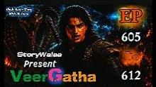 VeerGatha | Episode 605 To 612 | Hindi Audio Story | AI Voice | StoryWalaa