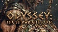Odyssey: The Shipwright's Epic