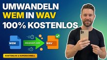 Tipps zum Konvertieren von WEM in WAV auf PC und Handy ohne Apps