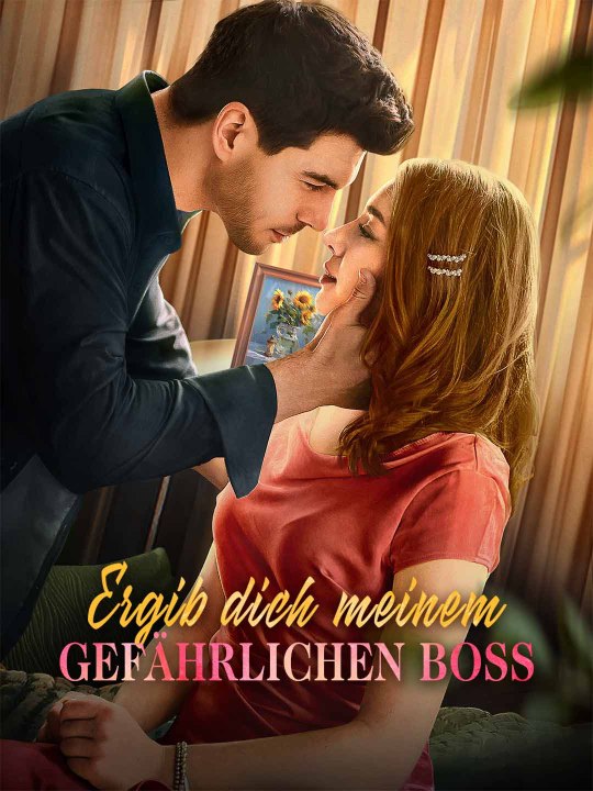 Ergib dich meinem gefährlichen Boss | Deutsch - video Dailymotion