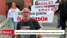 Ümitcan'ın bıçaklanarak öldürülmesine ilişkin davada 5 sanığa hapis cezası