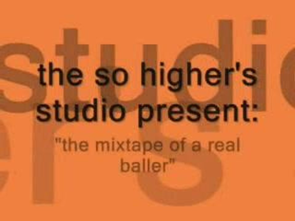 the real mixtpae of a baller