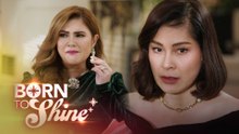 Born To Shine: The mistress will fight for what she wants! (Episode 181)