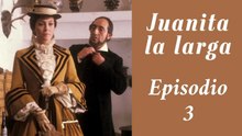 Juanita la Larga - 3 - HD 1080
