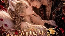 Taming My Cursed Dragon lord - FULL FILM HD