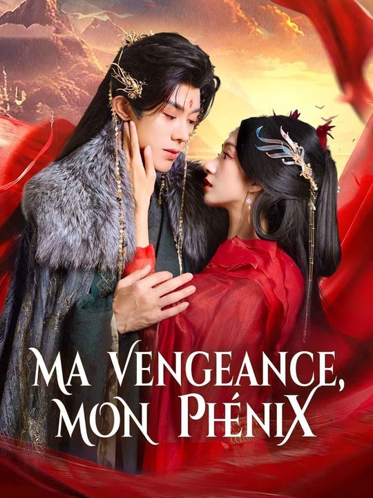 Ma Vengeance, Mon Phénix Partie 1/2 Français - video Dailymotion