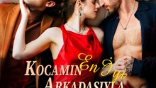 Kocamın En İyi Arkadaşıyla Yatağa Gir | Türkçe