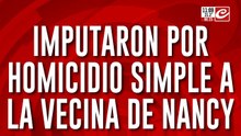 Desaparición y misterio: imputaron por homicidio simple a la vecina de Nancy