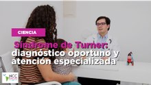Síndrome de Turner: diagnóstico oportuno y atención especializada