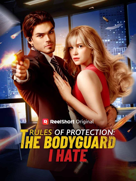 Rules of Protection: The Bodyguard I Hate - video Dailymotion
