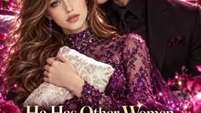 He Has Other Women, But Only Sleeps With Me (Full Episodes) - Short Drama