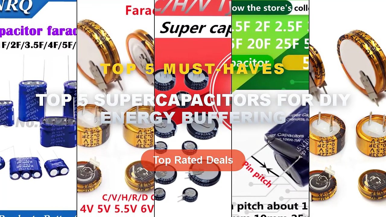 Amazing Top 5 Supercapacitors For DIY Energy Buffering You Need To See ...