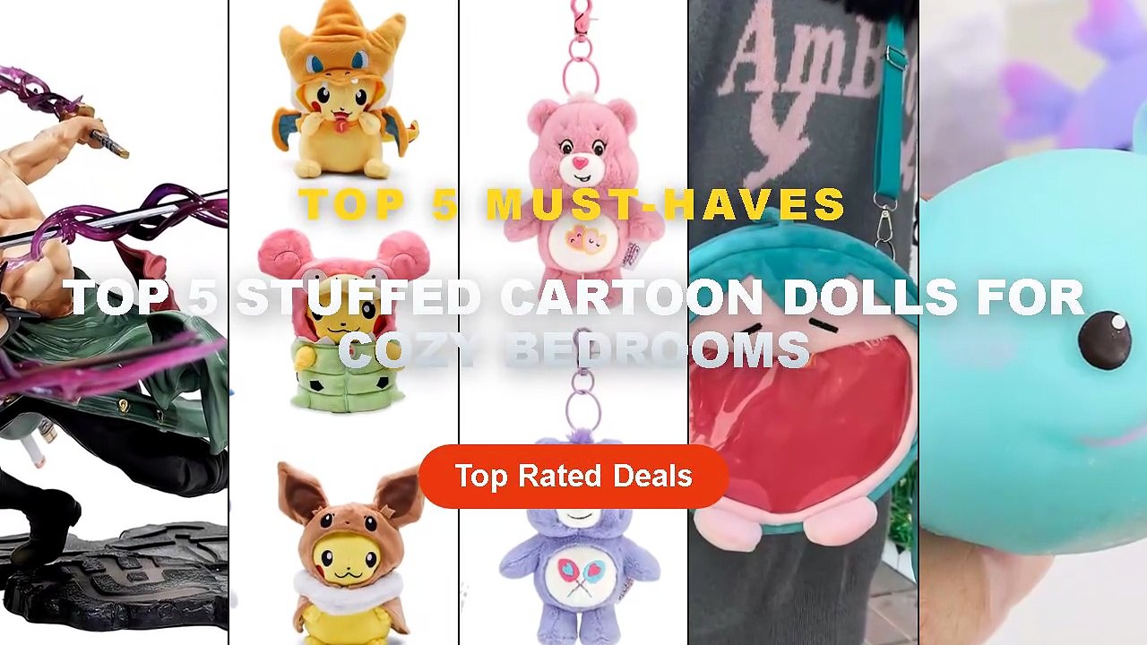 Amazing Top 5 Stuffed Cartoon Dolls For Cozy Bedrooms You Need To See ...