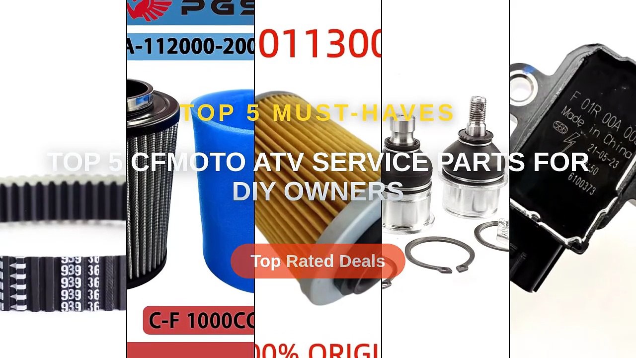 Top 5 CFMoto ATV Service Parts For DIY Owners - video Dailymotion