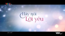 Hãy Nói Lời Yêu - Tập 23 - HDC Media