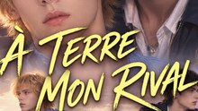 [BL] À Terre, Mon Rival #AFR