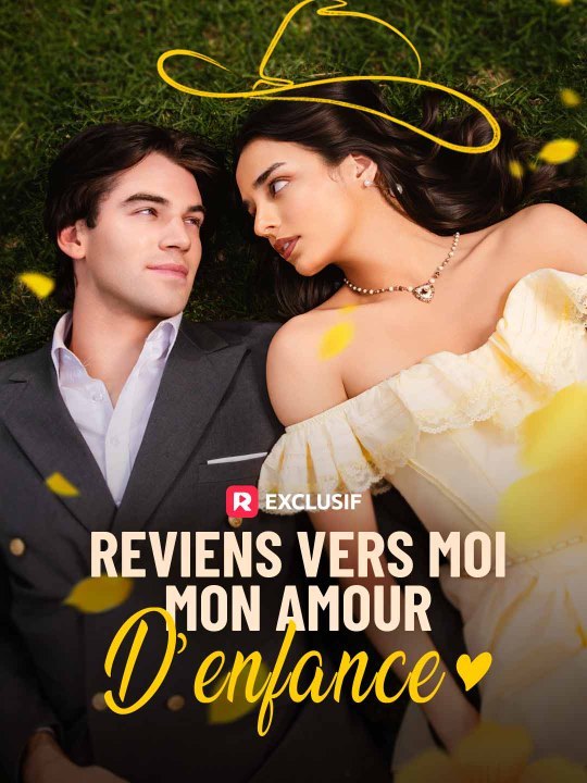 Reviens vers moi, mon amour d'enfance film complet | ganzer film deutsch
