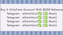 How & Where Trusted to Buy A Onlyfans Account with balance