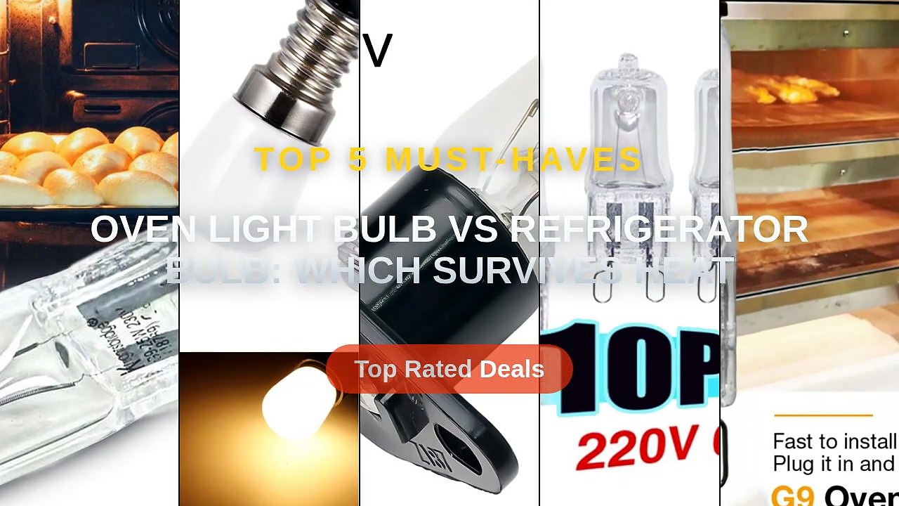 Oven Light Bulb vs Refrigerator Bulb: Which Survives Heat - Video ...