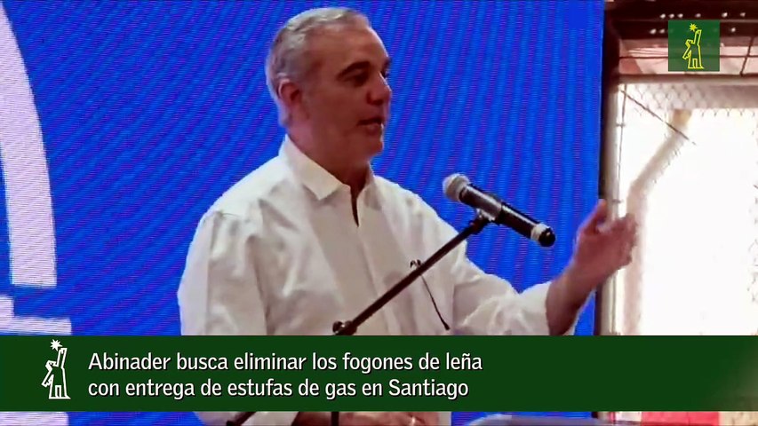 Abinader busca eliminar los fogones de leña con entrega de estufas de gas en Santiago