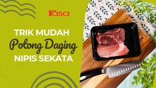 Trik Mudah Potong Daging Nipis & Sekata