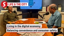 S3EP9 – Living in the digital economy: Balancing convenience and consumer safety | Life & the City