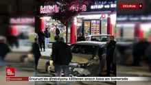 Erzurum'da direksiyonu kilitlenen aracın kaza anı kamerada