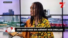 Soir bien être | ces habitudes qui abîment nos oreilles